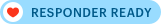 Responder ready badge: A light blue color badge with a red heart on the left side with the text 'Responder ready' in capital letters on the right side